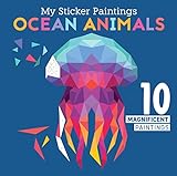Ocean Animals: 10 Magnificent Paintings (My Sticker Painting)