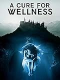 A Cure for Wellness [dt./OV]