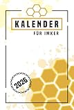 Imker Kalender 2026: Imkerei Zubehör / Gadgets für Imker / Geschenk für Bienenzüchter / Terminplaner Bienen / Jahresplaner für Bienenliebhaber