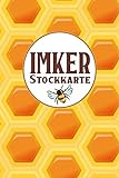Imker Stockkarte: Imkerbuch: Stockkarte für Imker mit vorgedruckten Tabellen - Bienenzucht Imkerzubehör Notizbuch