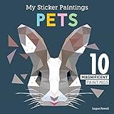 My Sticker Paintings Pets: 10 Magnificent Paintings