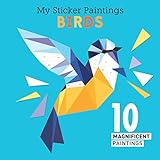 Birds: 10 Magnificent Paintings (My Sticker Painting)