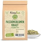 250 g Passionsblumenkraut geschnitten Passionsblumen Tee Kräutertee