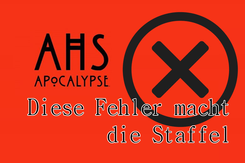 AHS-Apocalypse-Logikfehler